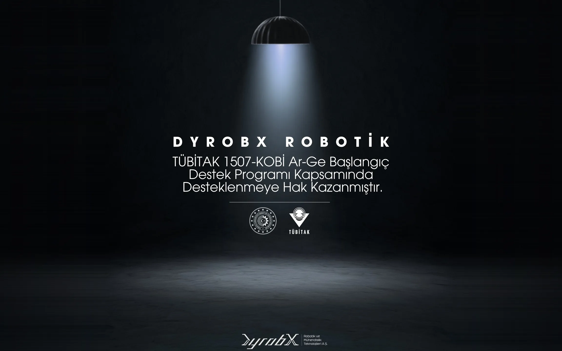 DYROBX Robotik’in Ar-Ge Projesi TÜBİTAK 1507 Programı Kapsamında Desteklenmeye Hak Kazandı
